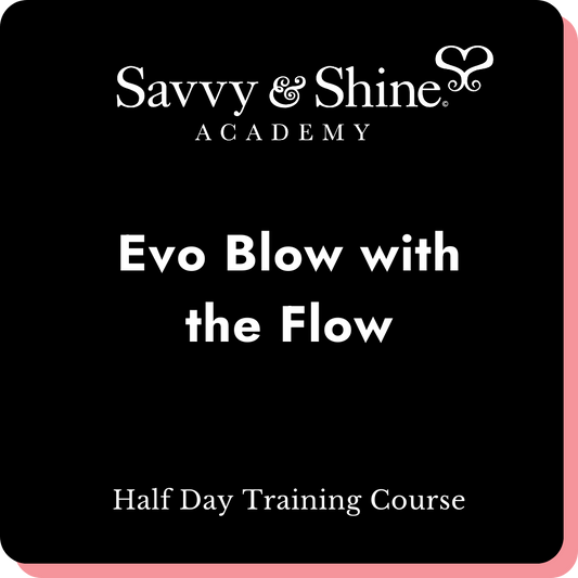 Evo Blow with the Flow | Half Day Training Course
