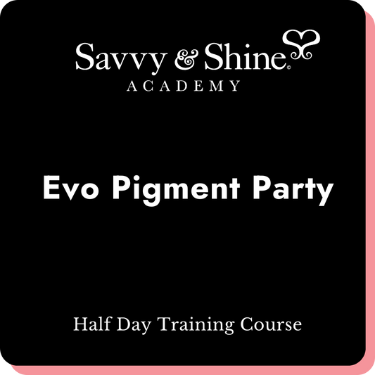Evo Pigment Party | Half Day Training Course